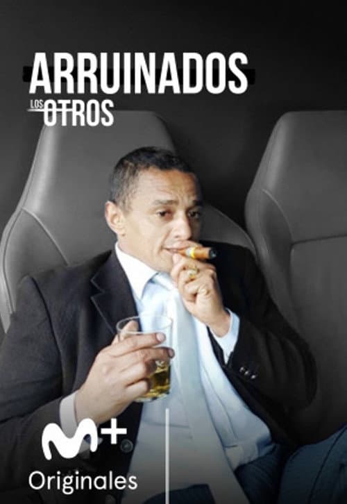 Arruinados (Los Otros)