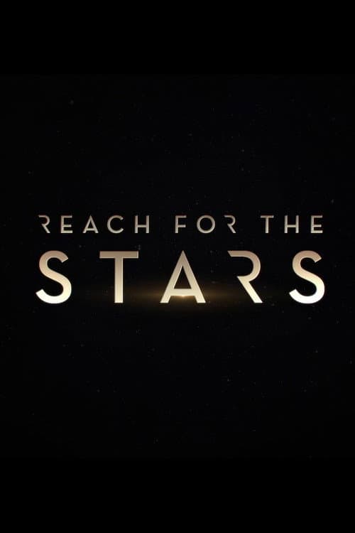 Reach for the Stars